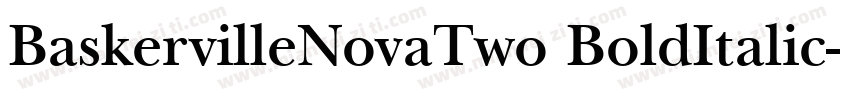 BaskervilleNovaTwo BoldItalic字体转换